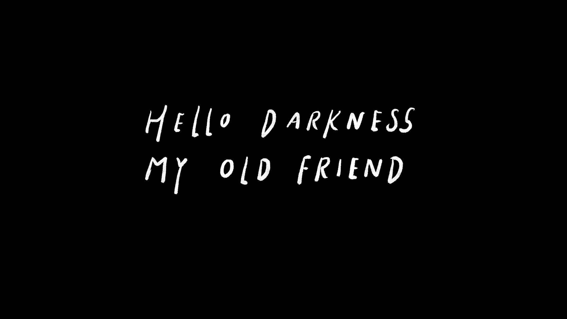 darkness